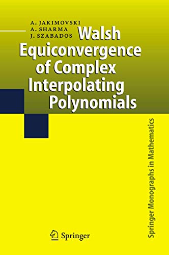 9781402041747: Walsh Equiconvergence of Complex Interpolating Polynomials