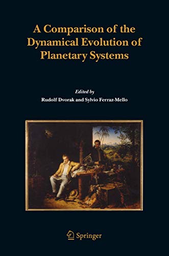 Imagen de archivo de A Comparison of the Dynamical Evolution of Planetary Systems. a la venta por Antiquariat im Hufelandhaus GmbH  vormals Lange & Springer