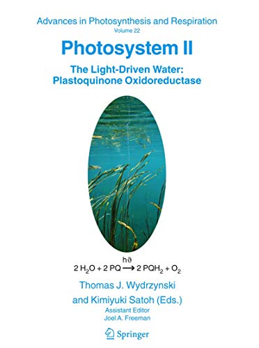 Beispielbild fr Photosystem II: The Light-Driven Water--Plastoquinone Oxidoreductase (Advances in Photosynthesis and Respiration) zum Verkauf von Mispah books