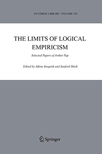 Stock image for The Limits of Logical Empiricism: Selected Papers of Arthur Pap (Synthese Library, 334) for sale by Lucky's Textbooks