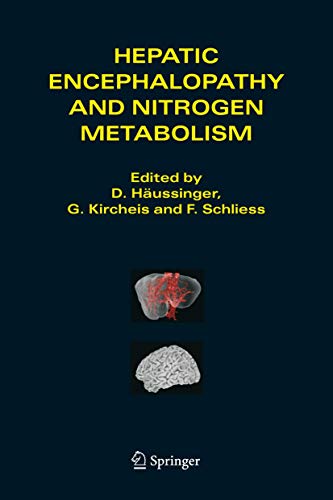 9781402044557: Hepatic Encephalopathy And Nitrogen Metabolism.