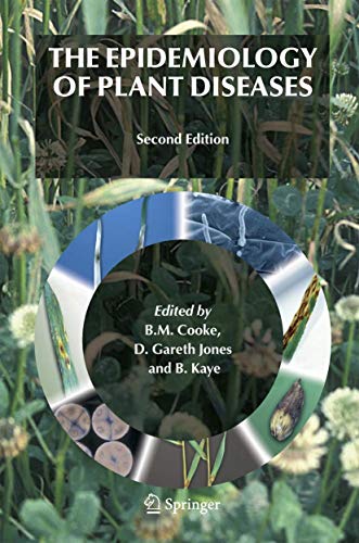 9781402045790: The Epidemiology of Plant Diseases