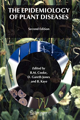 9781402045806: The Epidemiology of Plant Diseases