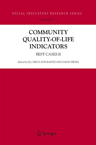 Imagen de archivo de Community Quality-of-Life Indicators: Best Cases II (Social Indicators Research Series, 28) a la venta por My Dead Aunt's Books