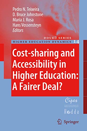 Beispielbild fr Cost-Sharing and Accessibility in Higher Education: A Fairer Deal?: 14 (Higher Education Dynamics) zum Verkauf von AwesomeBooks