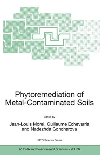 9781402046865: Phytoremediation of Metal-Contaminated Soils (NATO Science Series: IV:, 68)