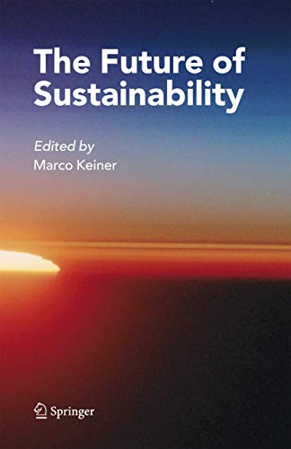 9781402047343: The Future of Sustainability