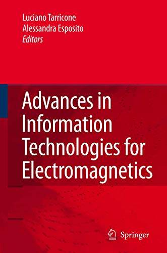 Stock image for Advances in Information Technologies for Electromagnetics for sale by BOOKWEST