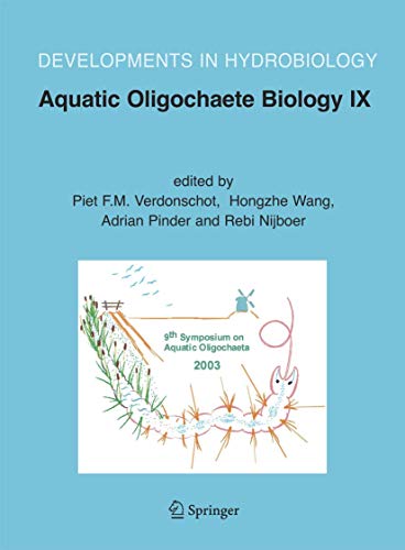 Immagine dell'editore per Aquatic Oligochaete Biology IX: Selected Papers from the 9th Symposium on Aquatic Oligochaeta, 6-10 October 2003, Wageningen, The Netherlands: 186 (Developments in Hydrobiology) venduto da Homeless Books