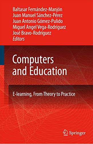 9781402049132: Computers and Education: E-Learning, From Theory to Practice
