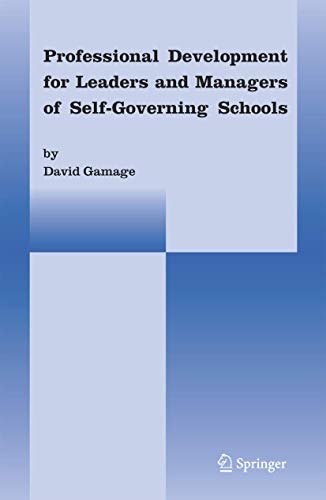 Professional Development For Leaders And Managers Of Self-governing Schools