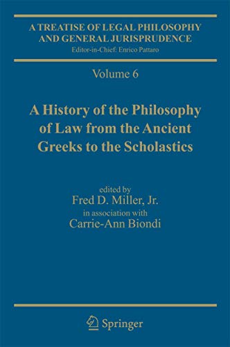 9781402049507: History of the Phil. of Law from the Ancient Greeks to the Scholastics (v. 6) (A Treatise of Legal Philosophy and General Jurisprudence)