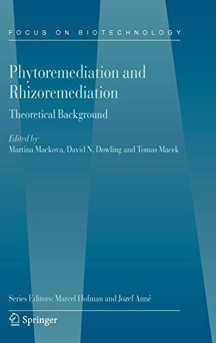 Beispielbild fr Phytoremediation and Rhizoremediation: Theoretical Background (Focus on Biotechnology) zum Verkauf von HPB-Red