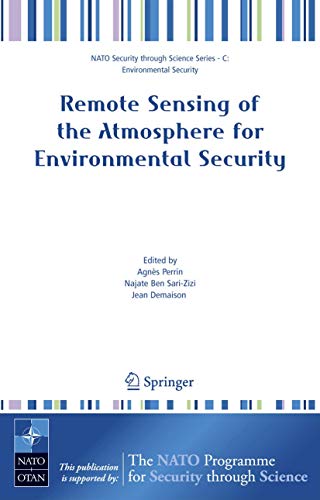 Stock image for Remote Sensing Of The Atmosphere For Environmental Security for sale by Basi6 International