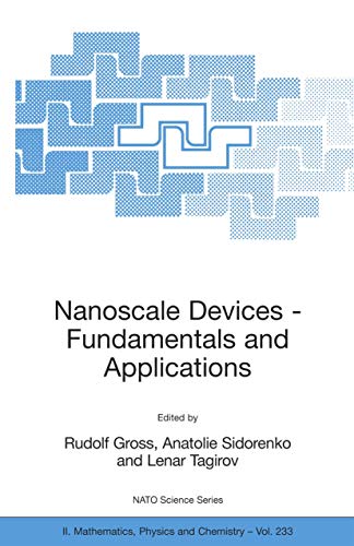 Stock image for Nanoscale Devices - Fundamentals and Applications (NATO Science Series II: Mathematics, Physics and Chemistry) for sale by Books From California