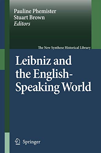 9781402052422: Leibniz and the English-Speaking World: 62 (The New Synthese Historical Library, 62)