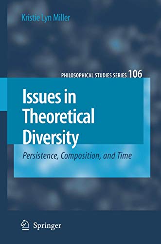 Beispielbild fr Issues in Theoretical Diversity : Persistence, Composition, and Time zum Verkauf von Buchpark