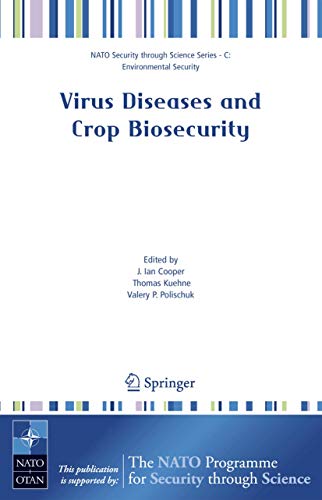 Beispielbild fr Virus Diseases and Crop Biosecurity (Nato Security through Science Series C:) zum Verkauf von BooksRun