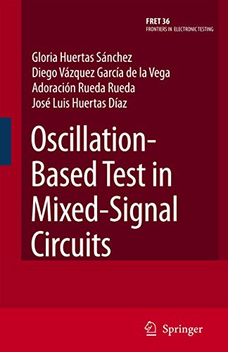 Stock image for Oscillation-based Test In Mixed-signal Circuits for sale by Romtrade Corp.