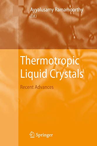 Stock image for Thermotropic Liquid Crystals: Recent Advances for sale by Book Bear
