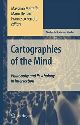 Beispielbild fr Cartographies of the Mind Philosophy and Psychology in Intersection zum Verkauf von Buchpark