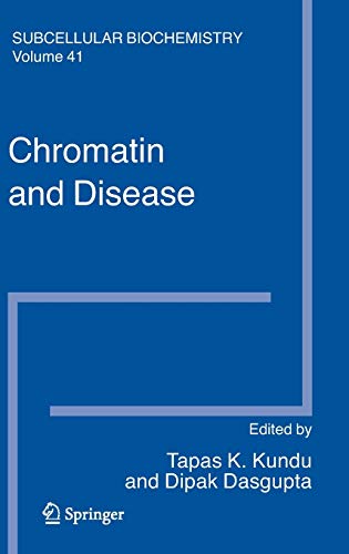 9781402054655: Chromatin and Disease: 41 (Subcellular Biochemistry)