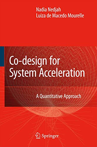 9781402055454: Co-Design for System Acceleration: A Quantitative Approach