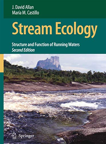 Stream Ecology : Structure and function of running waters - Allan, J. David