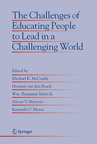Imagen de archivo de The Challenges of Educating People to Lead in a Challenging World a la venta por Ammareal