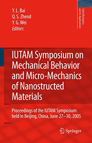 Stock image for Iutam Symposium On Mechanical Behavior And Micro-mechanics Of Nanostructured Materials for sale by Basi6 International