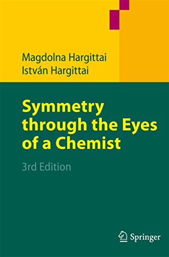 9781402056277: Symmetry Through the Eyes of a Chemist