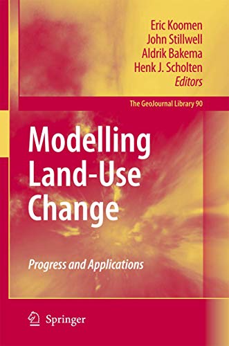 Stock image for Modelling Land-Use Change: Progress and Applications (Volume 90) for sale by Anybook.com