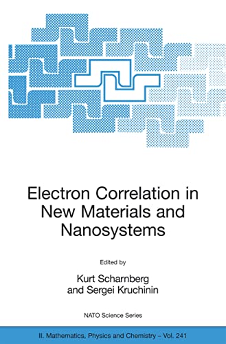 9781402056574: Electron Correlation in New Materials and Nanosystems