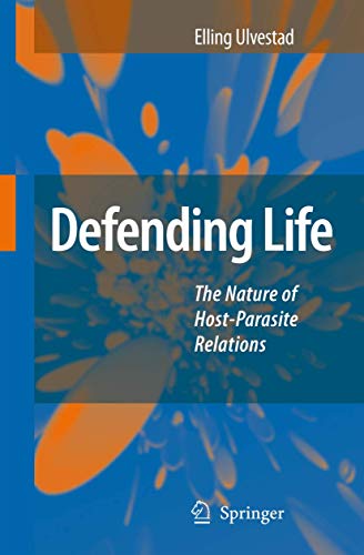 Stock image for Defending Life: The Nature of Host-Parasite Relations for sale by HPB-Red