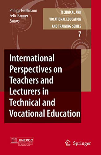 International Perspectives on Teachers and Lecturers in Technical and Vocational Education (Techn...