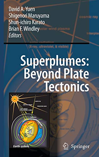 9781402057496: Superplumes: Beyond Plate Tectonics