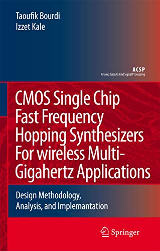 Beispielbild fr CMOS Single Chip Fast Frequency Hopping Synthesizers for Wireless Multi-Gigahertz Applications zum Verkauf von Books Puddle