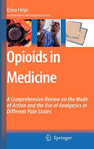 Stock image for OPIOIDS IN MEDICINE: A COMPREHEN for sale by BennettBooksLtd