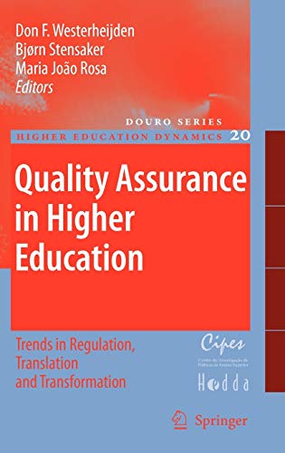 Stock image for Quality Assurance in Higher Education : Trends in Regulation, Translation and Transformation for sale by Better World Books: West