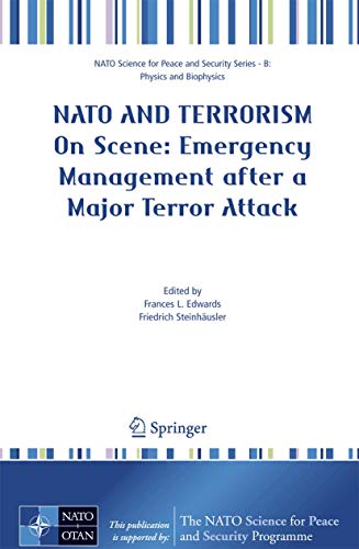 9781402062759: NATO And Terrorism: On Scene: New Challenges for First Responders and Civil Protection (NATO Science for Peace and Security Series B: Physics and Biophysics)