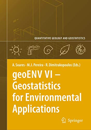 9781402064470: geoENV VI - Geostatistics for Environmental Applications: Proceedings of the Sixth European Conference on Geostatistics for Environmental Applications: 15