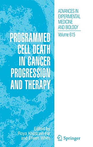 Imagen de archivo de Programmed Cell Death in Cancer Progression and Therapy (Advances in Experimental Medicine and Biology, 615) a la venta por HPB-Red