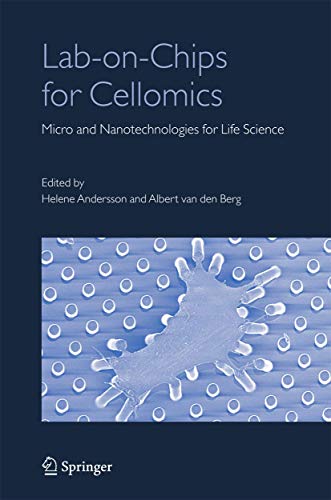 9781402065620: Lab-on-Chips for Cellomics: Micro and Nanotechnologies for Life Science