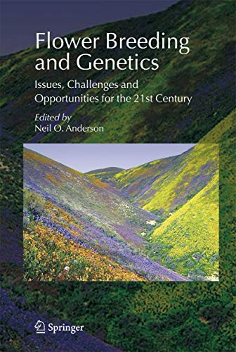 9781402065699: Flower Breeding and Genetics: Issues, Challenges and Opportunities for the 21st Century