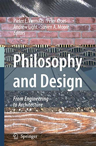 Stock image for Philosophy and Design: From Engineering to Architecture for sale by Corner of a Foreign Field