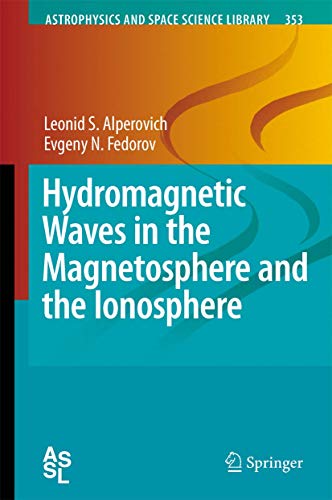 Beispielbild fr Hydromagnetic Waves in the Magnetosphere and the Ionosphere (Astrophysics and Space Science Library) zum Verkauf von Books From California