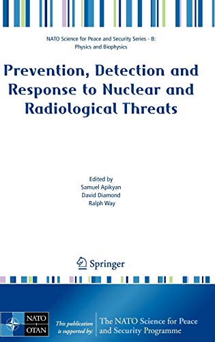 9781402066566: Prevention, Detection and Response to Nuclear and Radiological Threats