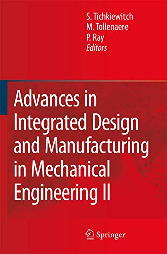 9781402067600: Advances in Integrated Design and Manufacturing in Mechanical Engineering II