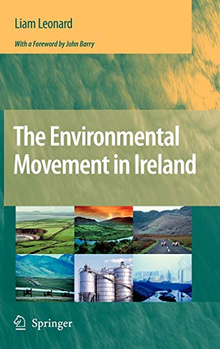 Stock image for The Environmental Movement in Ireland for sale by Smith Family Bookstore Downtown
