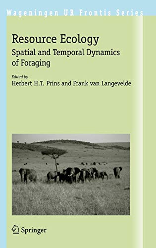 Beispielbild fr Resource Ecology : Spatial and Temporal Dynamics of Foraging zum Verkauf von Buchpark
